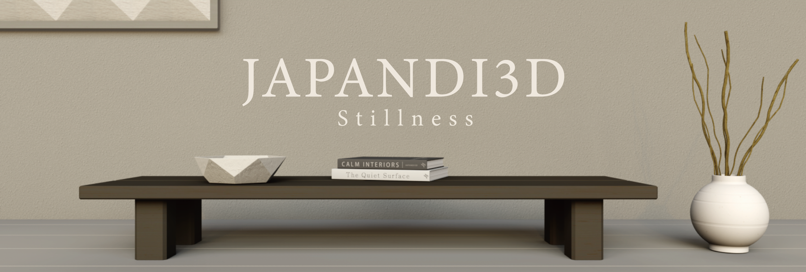 JAPANDI 3D -Stillness-